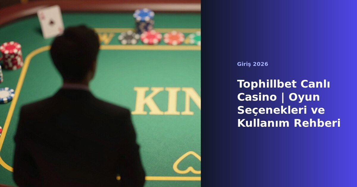 Tophillbet canlı casino oyun ekranı