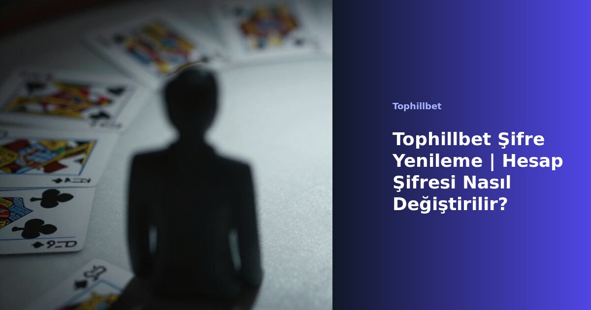 Tophillbet şifre yenileme ekranı